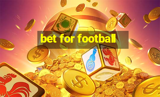 bet for football