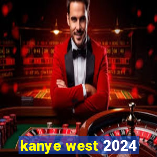 kanye west 2024