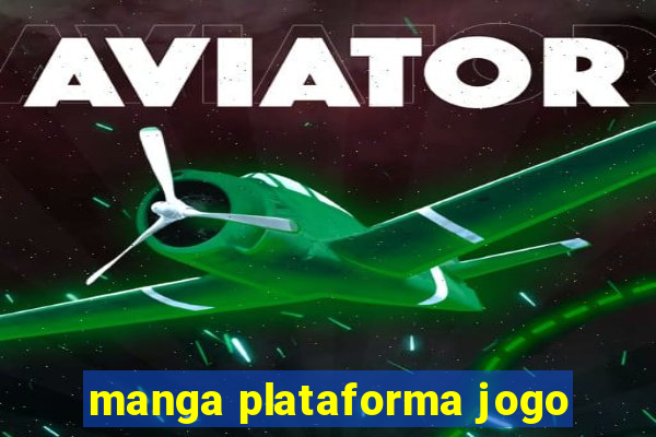 manga plataforma jogo