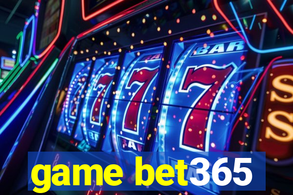 game bet365