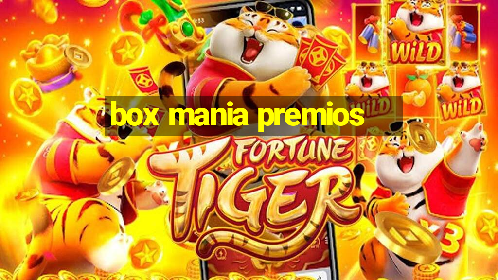 box mania premios