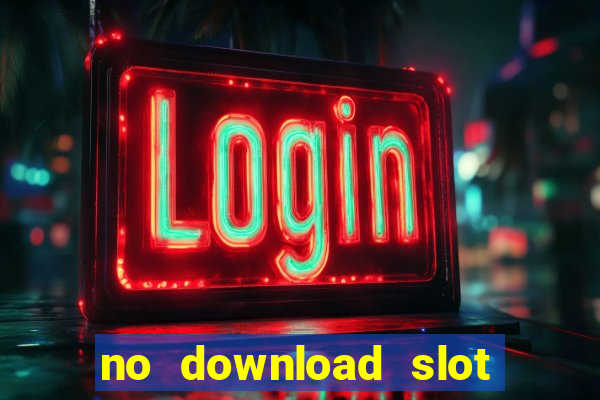 no download slot games for free