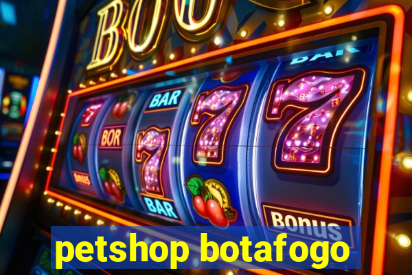 petshop botafogo