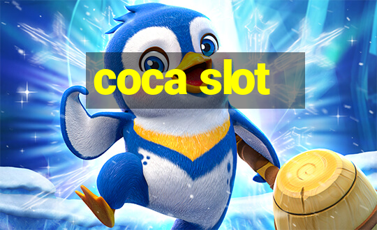 coca slot