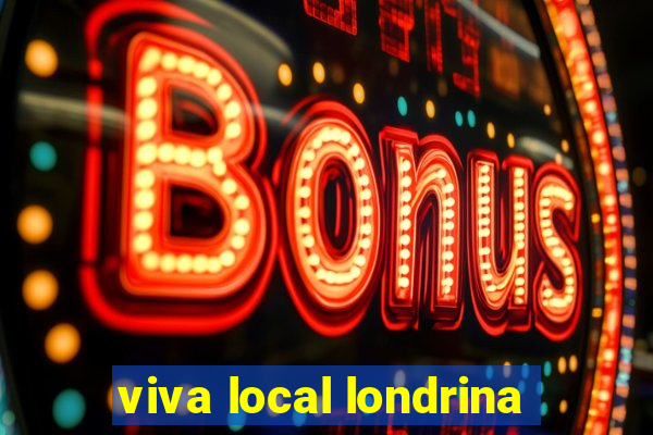 viva local londrina