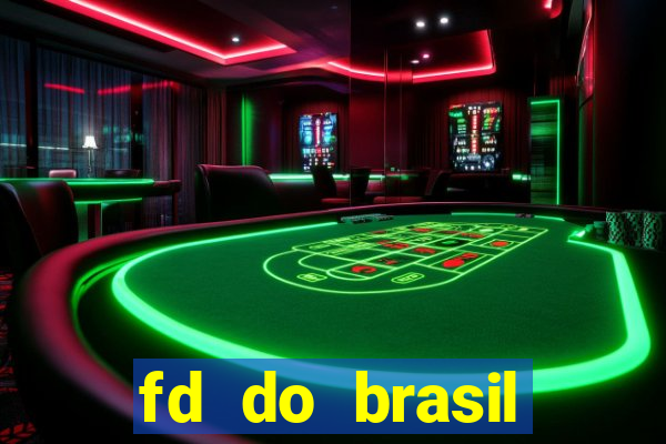 fd do brasil solu??es de pagamento ltda