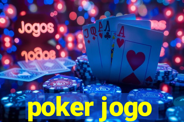 poker jogo