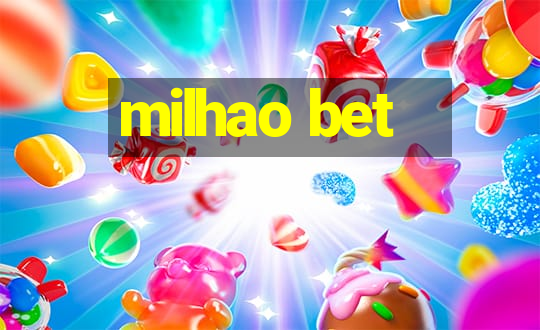 milhao bet