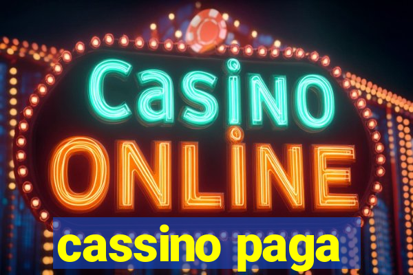 cassino paga