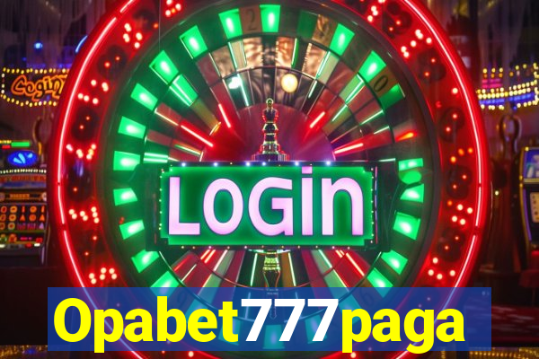 Opabet777paga