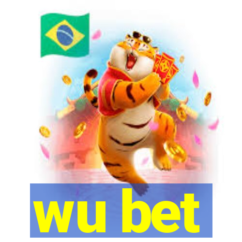 wu bet