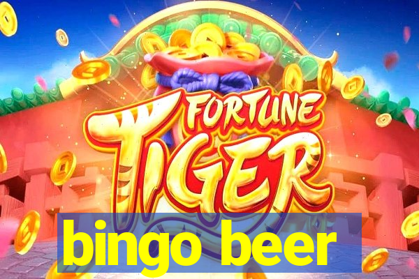 bingo beer