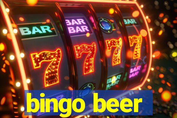 bingo beer