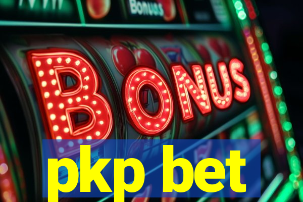 pkp bet