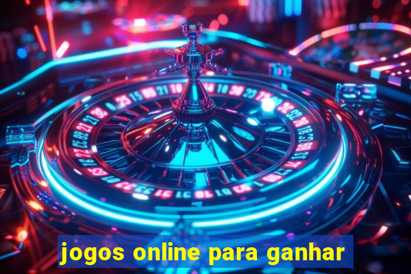 jogos online para ganhar