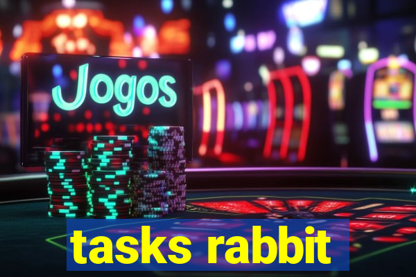 tasks rabbit