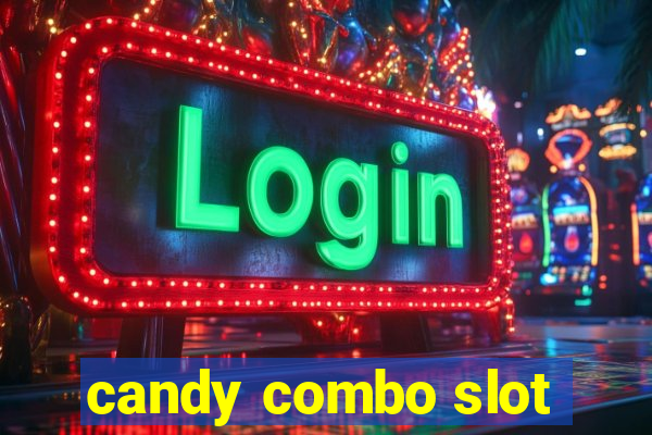 candy combo slot