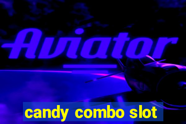 candy combo slot