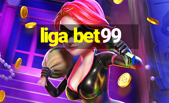 liga bet99