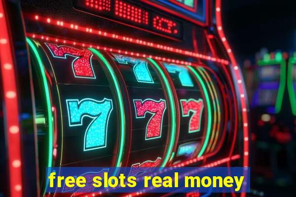 free slots real money