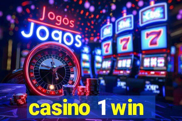 casino 1 win