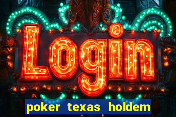 poker texas holdem online gratis