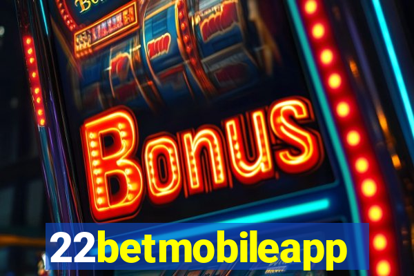 22betmobileapp