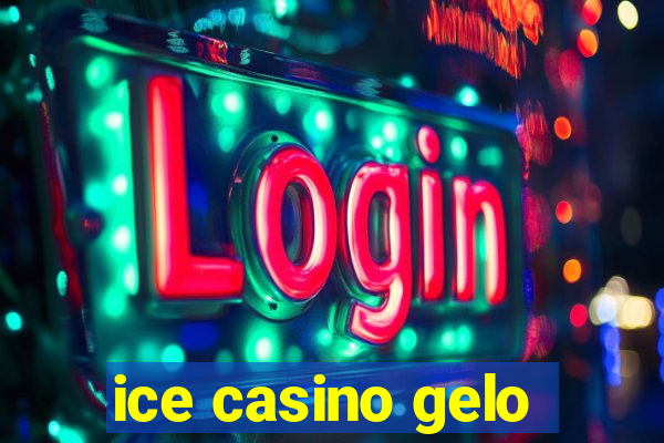 ice casino gelo