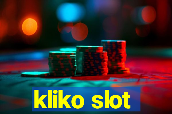 kliko slot