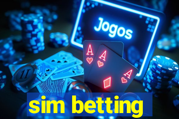 sim betting