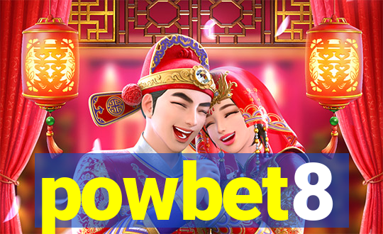 powbet8