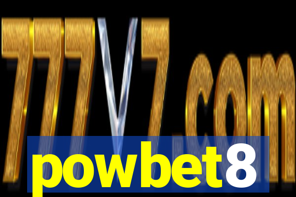 powbet8