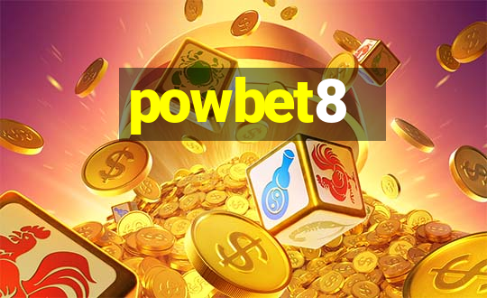 powbet8