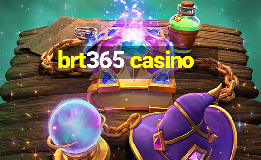 brt365 casino