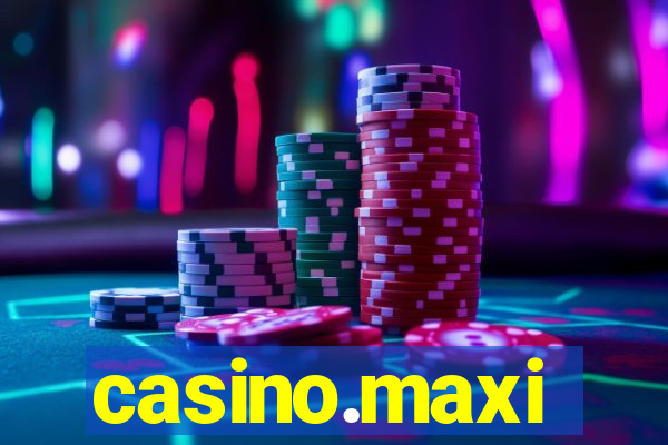 casino.maxi