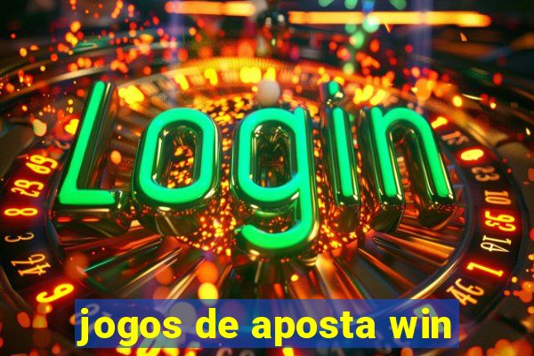 jogos de aposta win