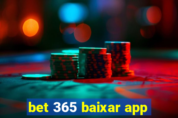 bet 365 baixar app