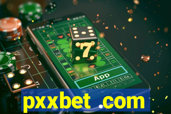 pxxbet .com