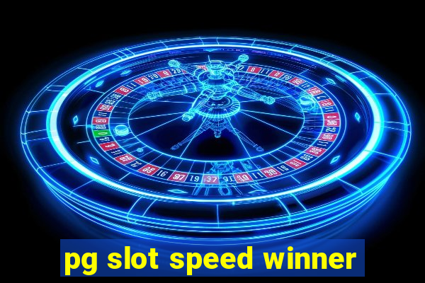 pg slot speed winner