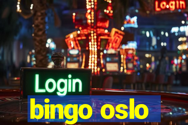 bingo oslo