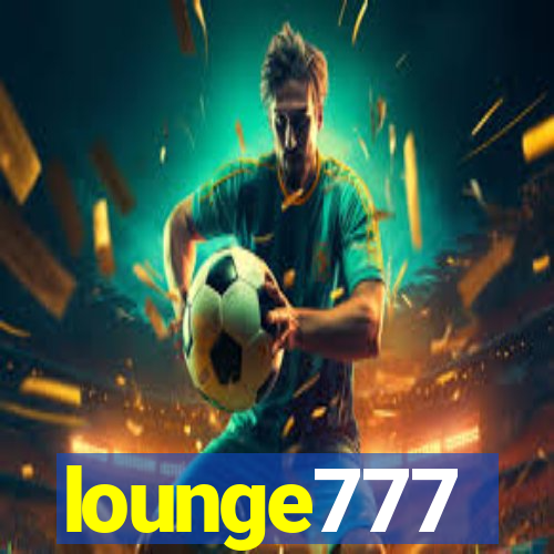 lounge777