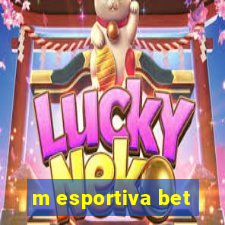 m esportiva bet