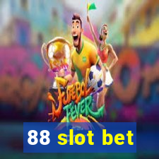 88 slot bet