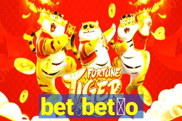 bet bet茫o