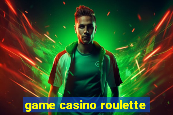 game casino roulette