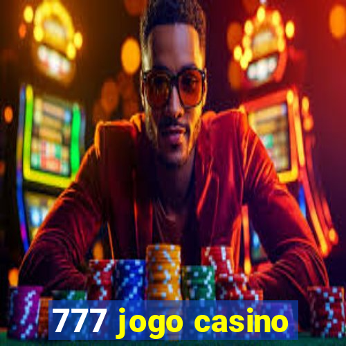 777 jogo casino