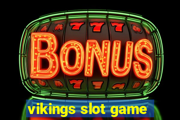 vikings slot game