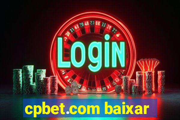 cpbet.com baixar