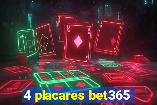 4 placares bet365