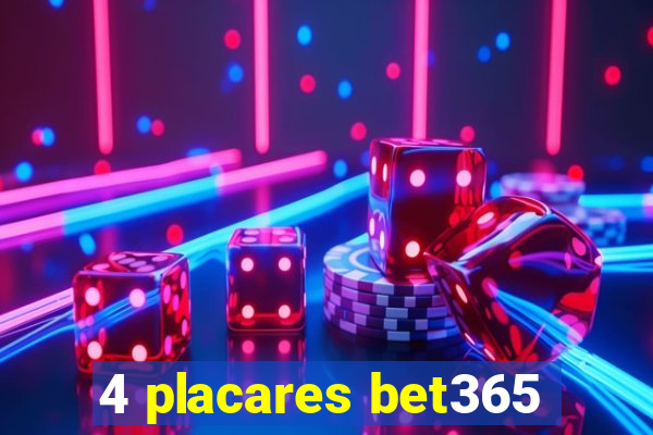 4 placares bet365